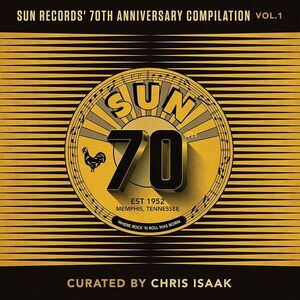 Various Artists - Sun Records' 70th Anniversary Compilation, Vol. 1 (Various